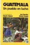Guatemala un pueblo en lucha